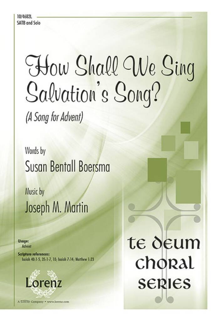 How Shall We Sing Salvation?S Song?